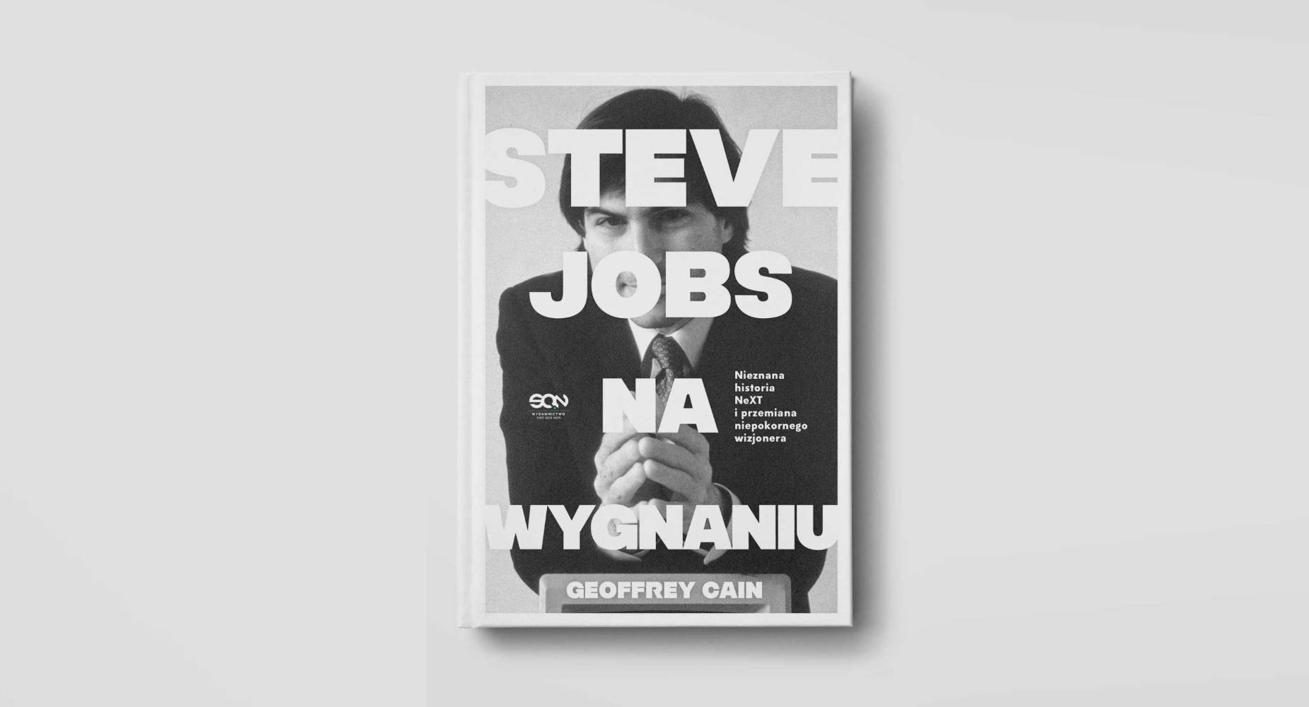 Geoffrey Cain – Steve Jobs. Na wygnaniu