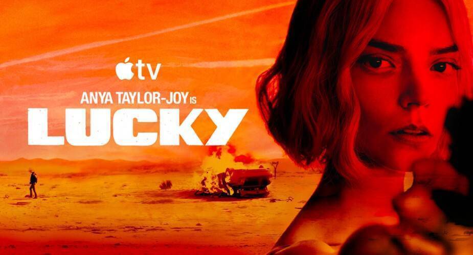 „Lucky" - serial sensacyjny z Anyą Taylor-Joy debiutuje w Apple TV